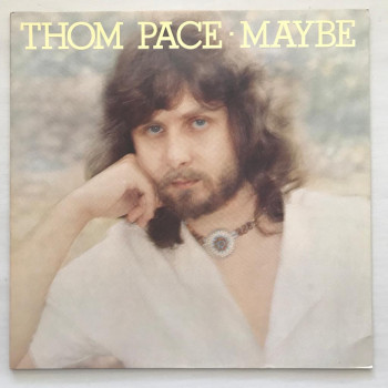 Thom Pace - Maybe - LP...
