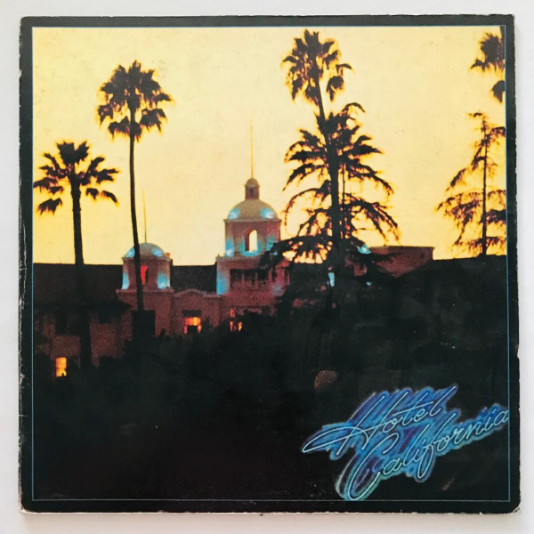Eagles - Hotel California...