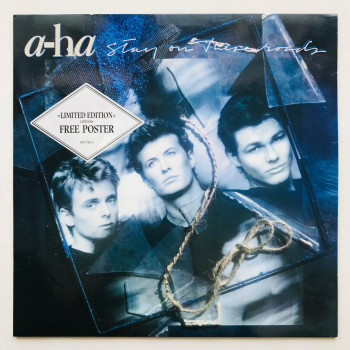 a-ha - Stay On These Roads...