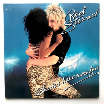 Rod Stewart - Blondes Have...