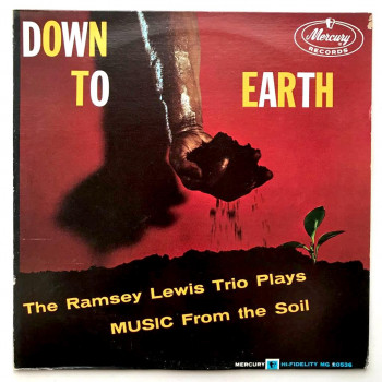Ramsey Lewis Trio - Down To...