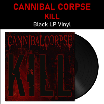 Cannibal Corpse - Kill - LP...
