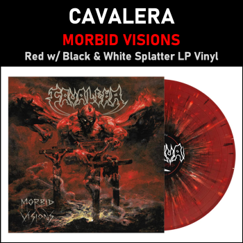 Cavalera - Morbid Visions -...