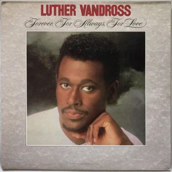 Luther Vandross - Forever,...