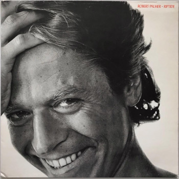 Robert Palmer - Riptide -...