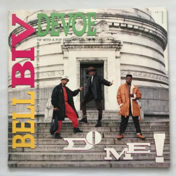 Bell Biv Devoe - Do Me! -...