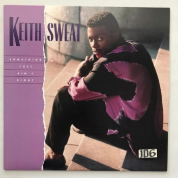 Keith Sweat - Something...
