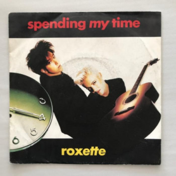 Roxette - Spending My Time...