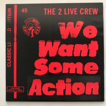 2 Live Crew, The - We Want...