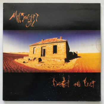 Midnight Oil - Diesel And...