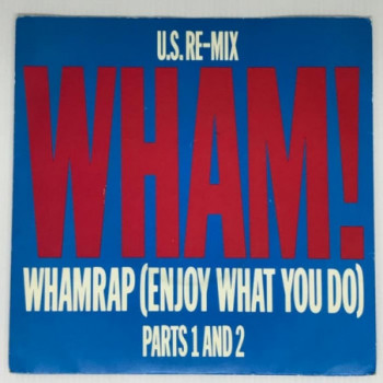 Wham - Wham Rap - Single...