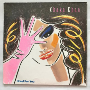 Chaka Khan - I Feel For You...