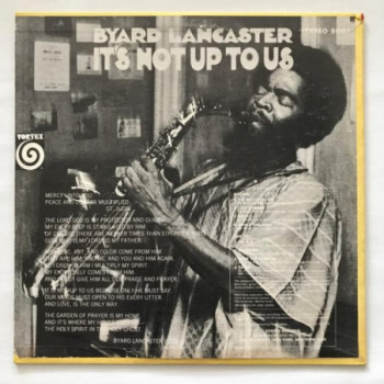 新品】BYARD LANCASTER / IT'S NOT UP TO US-