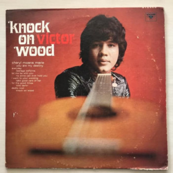 Victor Wood - Knock On Wood...