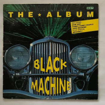 Black Machine - The Album -...