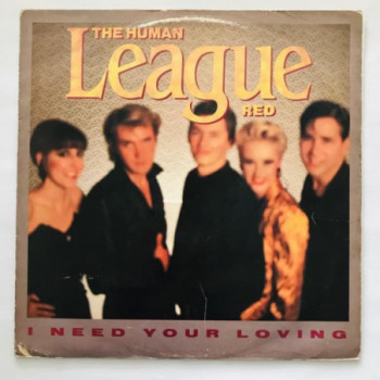 Human League, The - I Need...