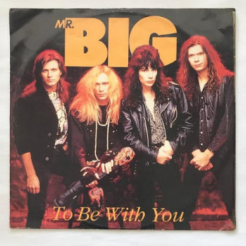 Mr. Big - To Be With You -...