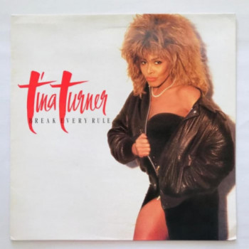 Tina Turner - Break Every...