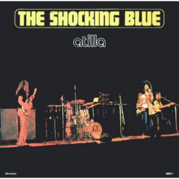 Shocking Blue - Atilla - LP...