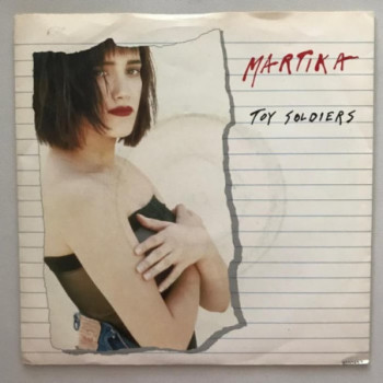 Martika - Toy Soldiers -...