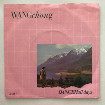 Wang Chung - Dance Hall...