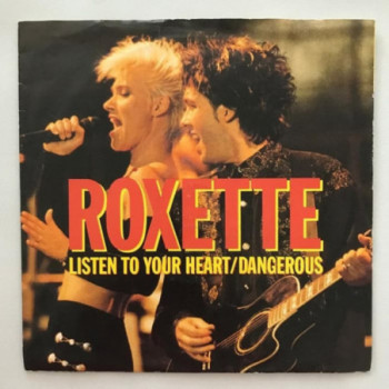 Roxette - Listen To Your...