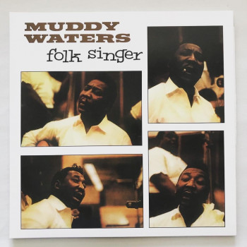 Muddy Waters - Folk Singer...