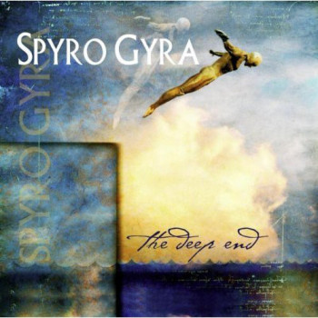 Spyro Gyra - The Deep End -...