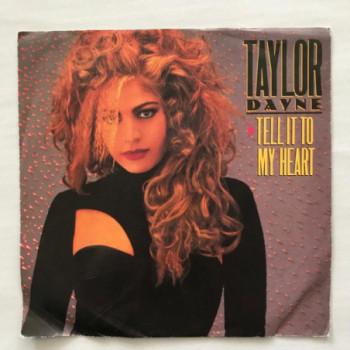 Taylor Dayne - Tell It To...