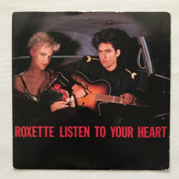 Roxette - Listen To Your...