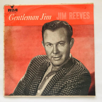 Jim Reeves - Gentleman Jim...