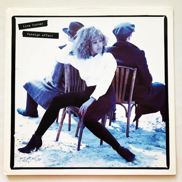 Tina Turner Foreign Affair LP Vinyl Piringan Hitam PH