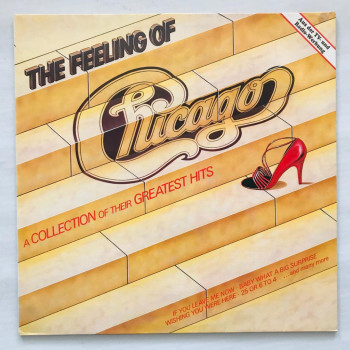 Chicago - The Feeling Of (A...