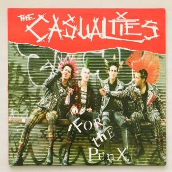 Casualties, The - For The...
