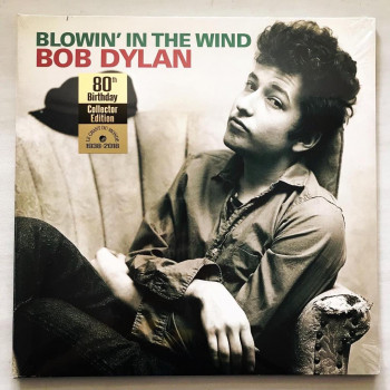 Bob Dylan - Blowin’ In The...