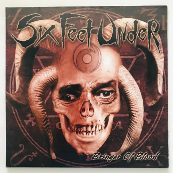 Six Feet Under - Bringer Of...