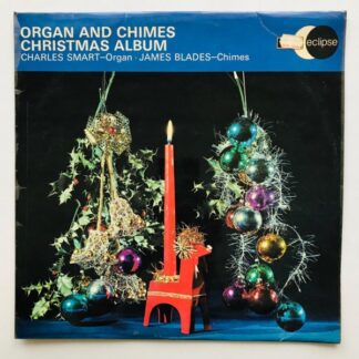 Charles Smart, James Blades - Organ And Chimes Christmas Album - LP Vinyl PH