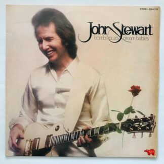 John Stewart - Bombs Away Dream Babies - LP Vinyl Piringan Hitam PH