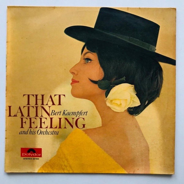 Bert Kaempfert And His Orchestra - That Latin Feeling - LP Vinyl PH