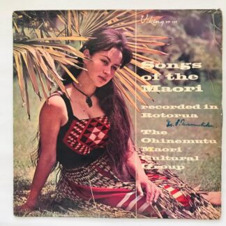 Ohinemutu Maori Cultural Group - Songs Of The Maori - LP Vinyl PH