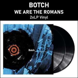 Botch - We Are The Romans - 2 LP Vinyl Piringan Hitam PH