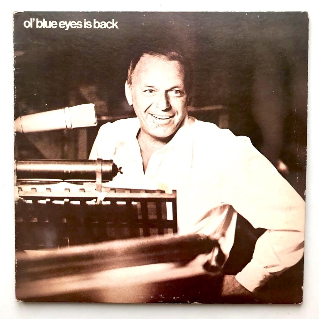 Frank Sinatra - Ol' Blue Eyes Is Back - LP Vinyl PH