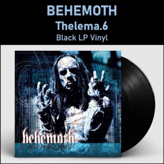Behemoth - Thelema.6 - LP Vinyl Piringan Hitam PH
