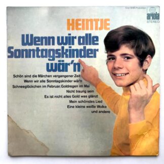 Heintje - Wenn Wir Alle Sonntagskinder Wär'n - LP Vinyl PH