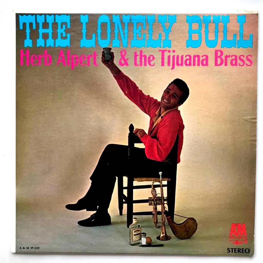 Herb Alpert & The Tijuana Brass - The Lonely Bull - LP Vinyl PH